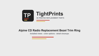TightPrints Alpine CD radio replacement bezel trim ring video with outside Length Width Height measurements and custom order info